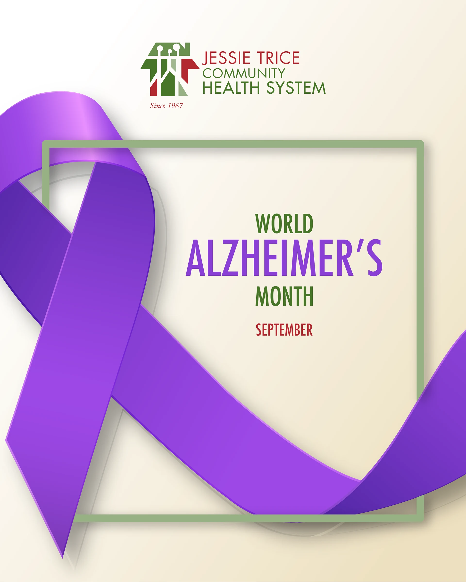 JESSIE TRICE COMMUNITY HEALTH SYSTEM - SOCIAL MEDIA — alzheimer's month
