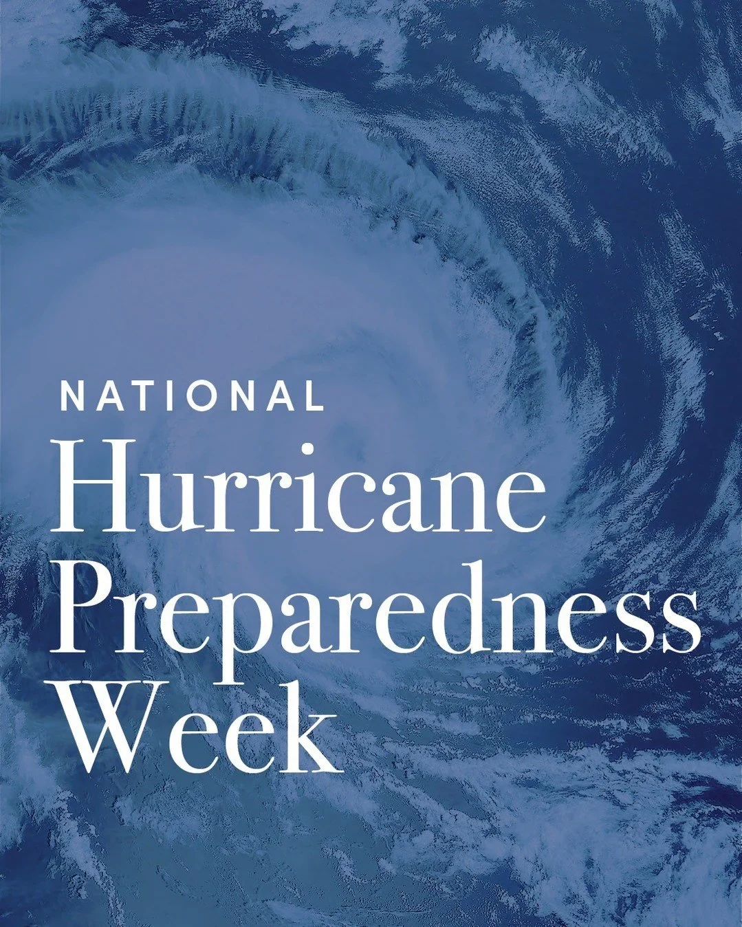 NATIONAL HURRICANE PREPAREDNESS WEEK — hurricane 1